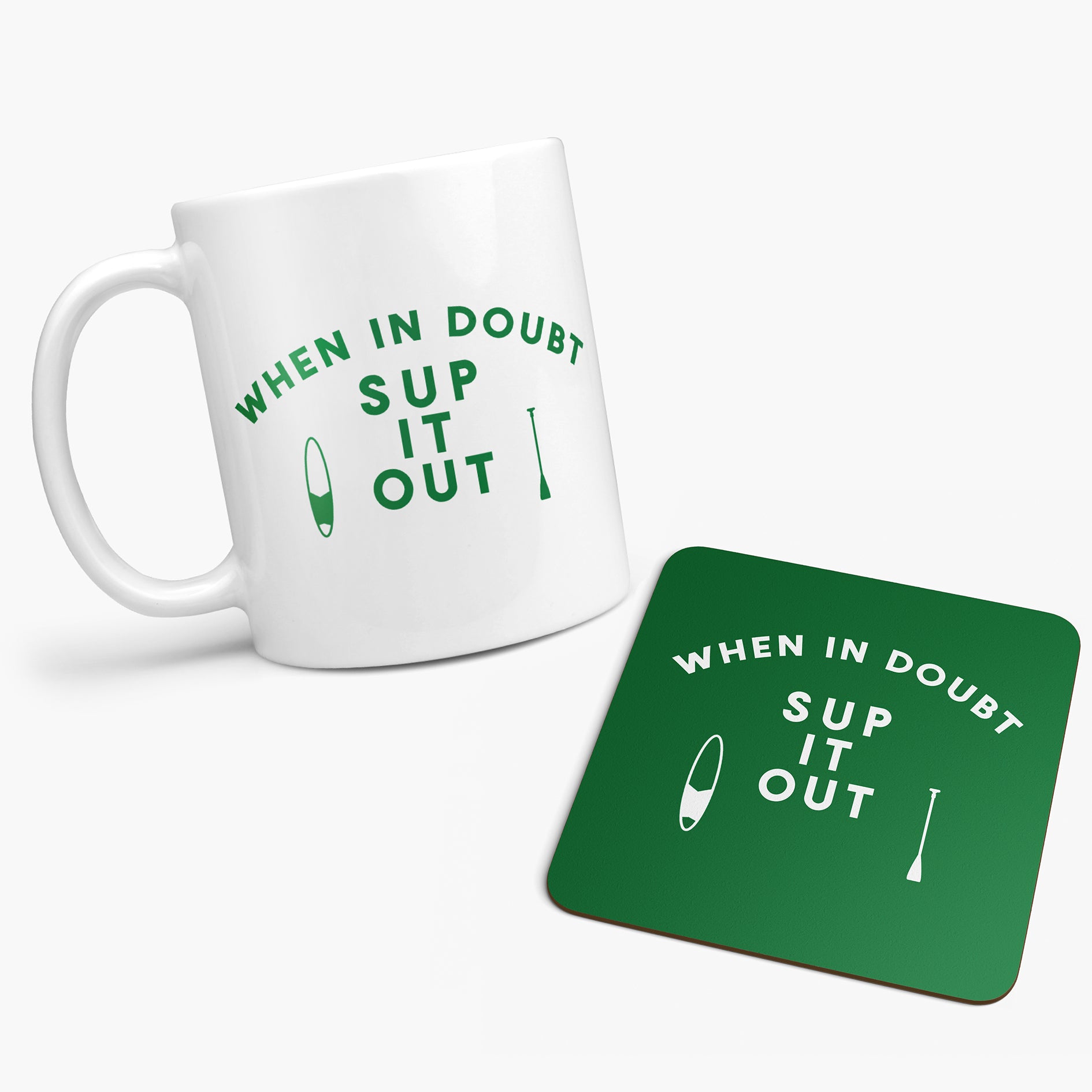 When in Doubt SUP it Out Fun Mug Gift