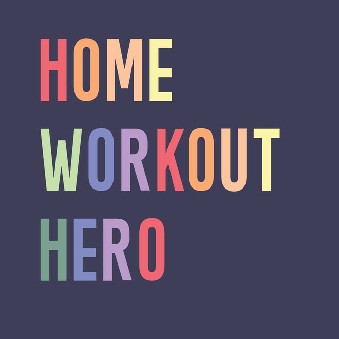 Home Workout Hero Range
