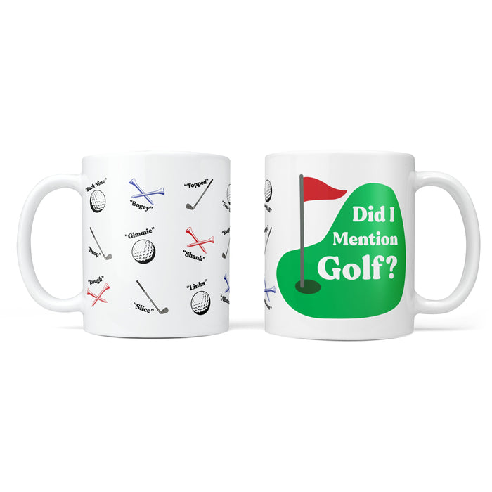 Did I Mention Golf? Personalised Mug