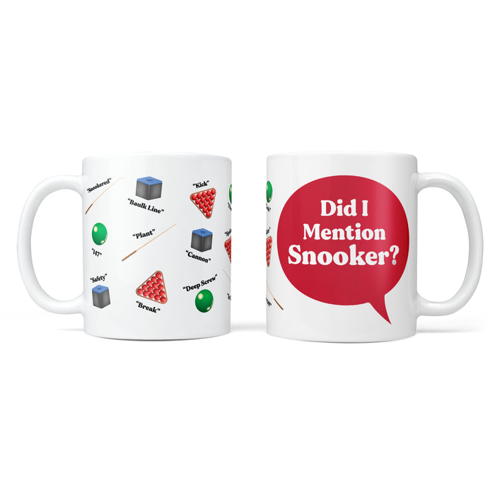 Did I mention Snooker? Mug Personalised Mug