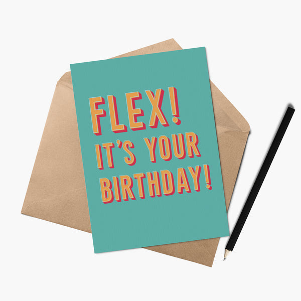 Flex! It's Your Birthday Greetings Card With Optional Pin Badge
