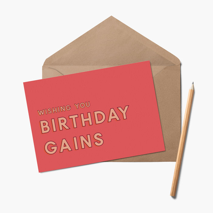 Wishing You Birthday Gains - Strong Female Greetings Card