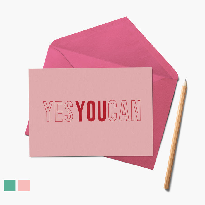 Yes You Can Greetings Card | Sending Positivity