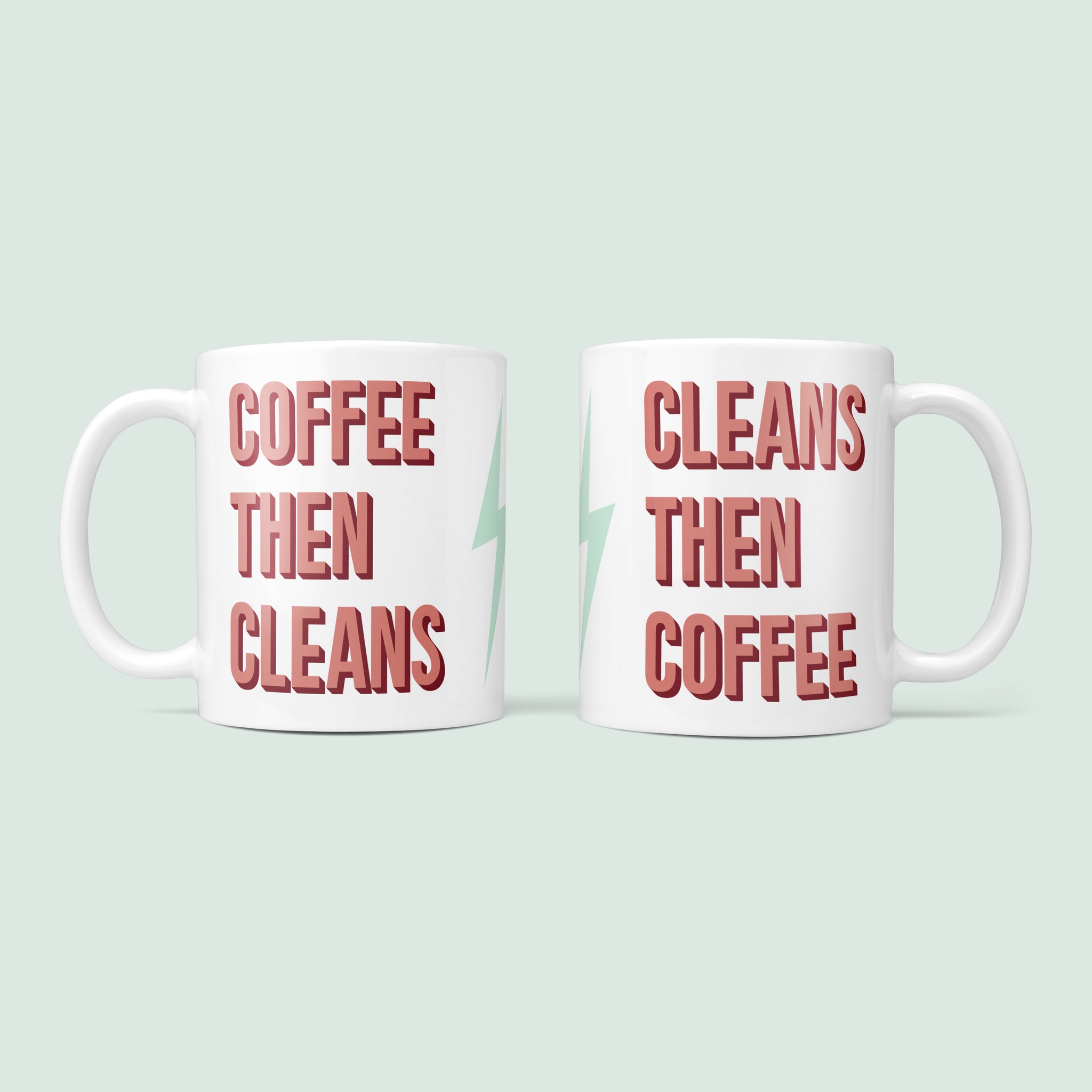 Coffee Then Cleans - Fun Fitness Mug