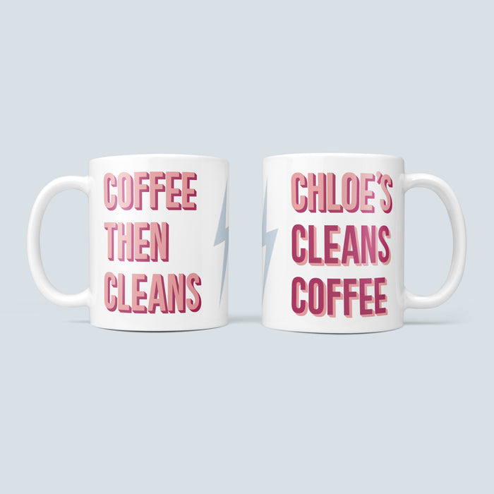 Coffee Then Cleans - Fun Fitness Mug