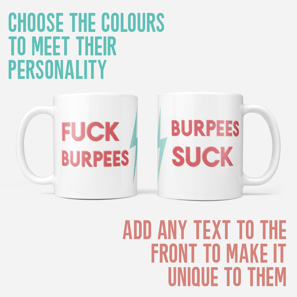 Fuck Burpees - Fun Fitness Mug