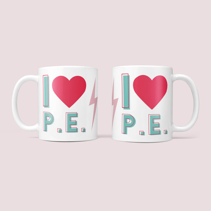 I Love P.E - Fun Fitness Mug