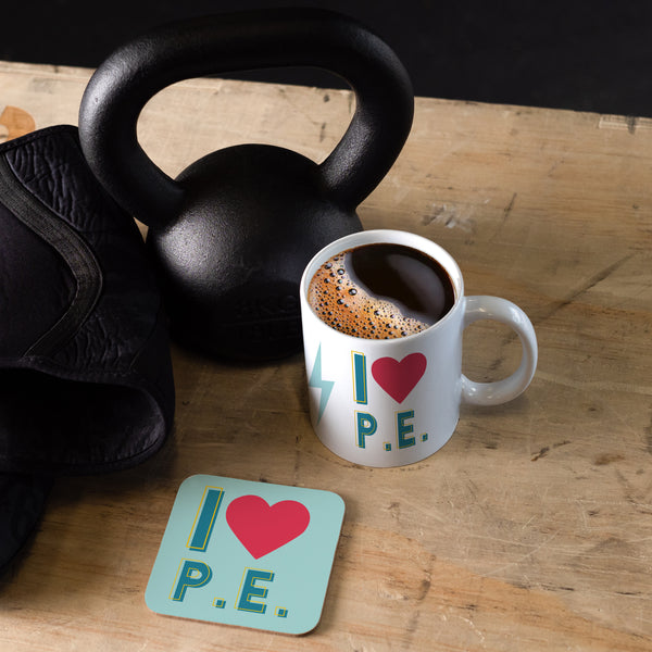I Love P.E - Fun Fitness Mug