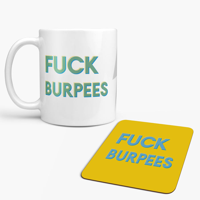 Fuck Burpees - Fun Fitness Mug