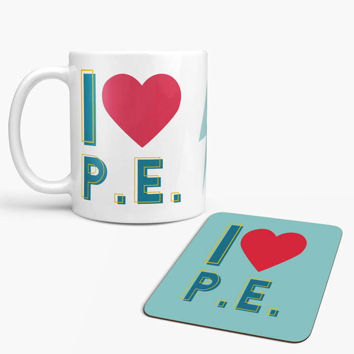 I Love P.E - Fun Fitness Mug