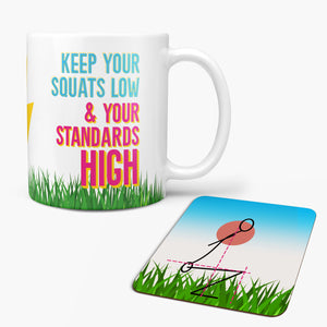 Keep your squats low and your standards high - Fun Fitness Mug