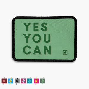 Yes You Can Positive Motivational Velcro Patch