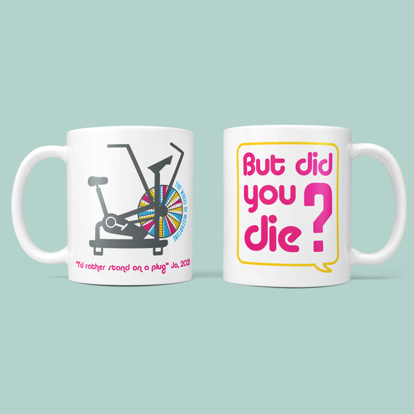 But Did You Die? Assault Bike - Fun Fitness Mug