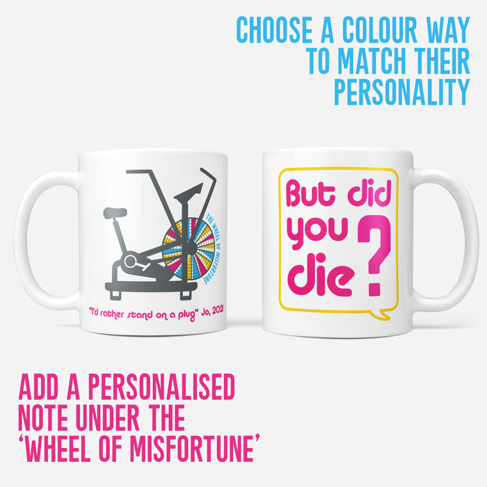 But Did You Die? Assault Bike - Fun Fitness Mug