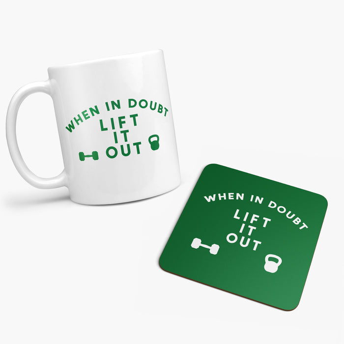 When in Doubt Lift it Out Fun Mug Gift