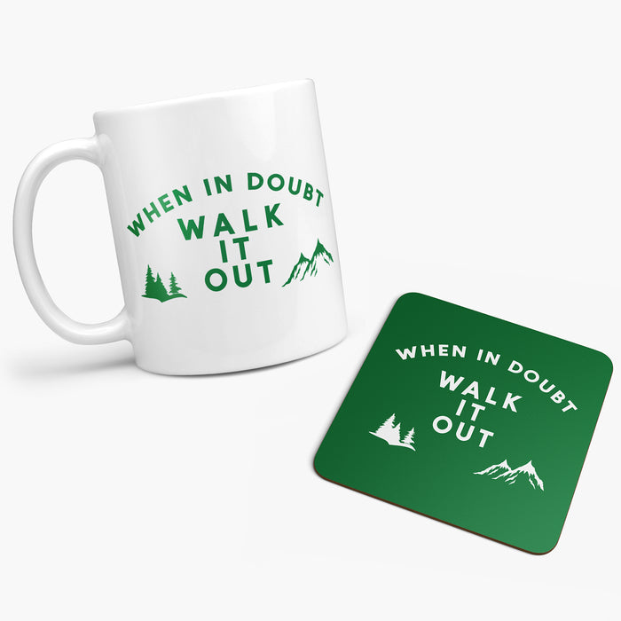 When in Doubt Walk it Out Fun Mug Gift