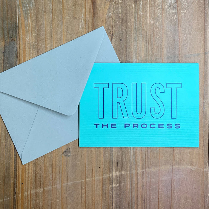 Trust the Process Greetings Card | Sending Positivity