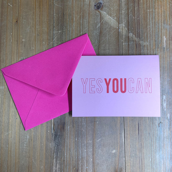 Yes You Can Greetings Card | Sending Positivity