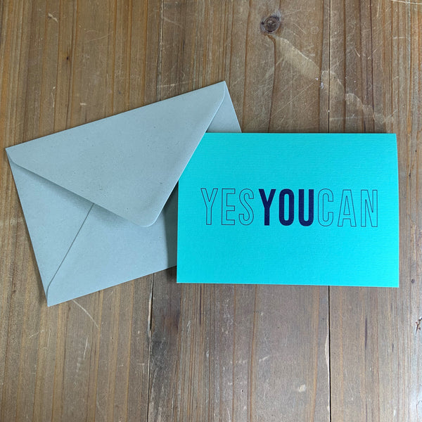 Yes You Can Greetings Card | Sending Positivity