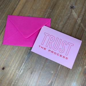 Trust the Process Greetings Card | Sending Positivity