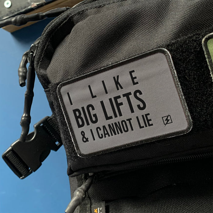 I Like Big Lifts and I Cannot Lie Funny Velcro Patch