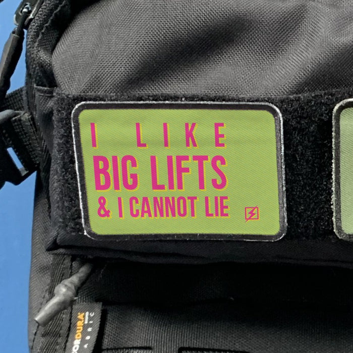 I Like Big Lifts and I Cannot Lie Funny Velcro Patch