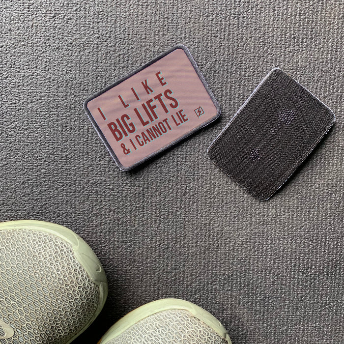 I Like Big Lifts and I Cannot Lie Funny Velcro Patch