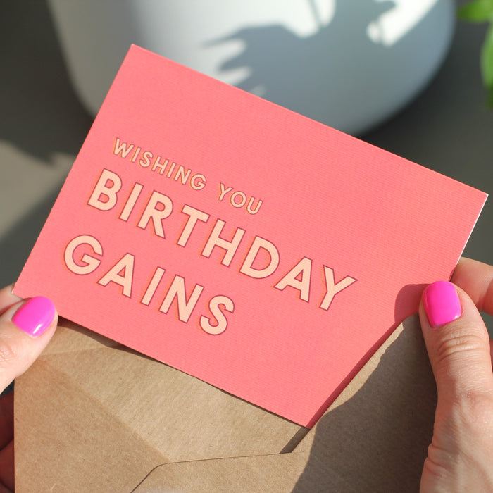 Wishing You Birthday Gains - Strong Female Greetings Card