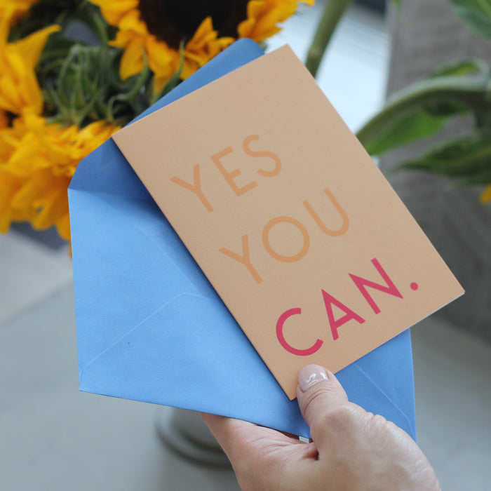 Yes You Can Greetings Card